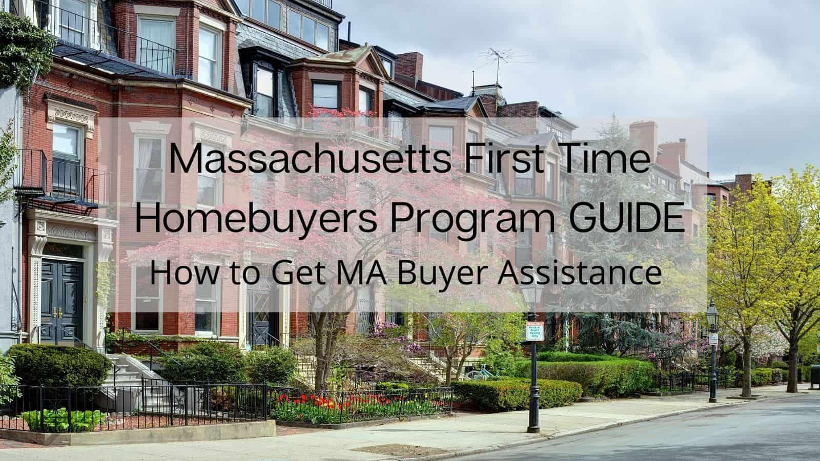 First-Time Homebuyers in Massachusetts Face Growing Hurdles