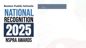 Boston Public Schools Gains National Honors in Communications